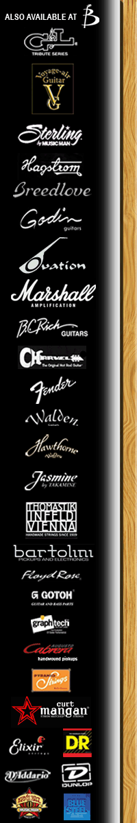 Also at Basone: guitars by G&L Tribute Series, Voyage Air foldable, Sterling by MusicMan, Hagstrom, Breedlove, Godin, Ovation, Marshall amps and guitars, B.C. Rich, Charvel, Fender, Martin Backpack travel guitars, Walden, Hawthorne, Jasmine, Takamine and Applause by Ovation; Electronics and hardware by Floyd Rose, Gotoh, Graphtech, Bartolini and B-Band; Cabrera handwound pickups (Brazil); And string brands such as Thomastik, Pyramid (Germany), DR, Dunlop, Elixir, Ernie Ball including Slinkies Titanium Coated strings, Dean Marley Blue Steel, D'addario including the NEW Nickel Wound XL strings, GHS, Curt Mangan, Dean Marley, Zack Wilde Series, Eddie Van Halen Premium Strings, David Gilmore Signature Strings, and Eric Clapton's Choice Martin Strings